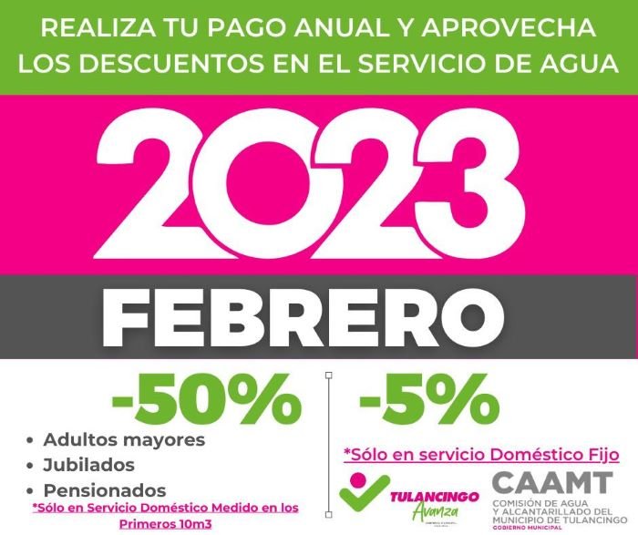 CAAMT Tendrá 5% De Descuento Durante Febrero Invitan a Usuarios a Realizar Su Pago y Estar al Corriente