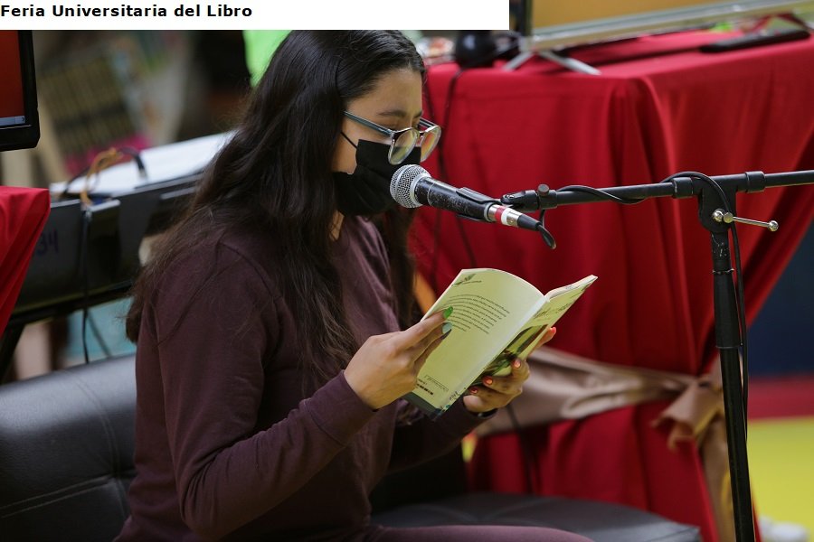 Feria Universitaria del Libro Conmemorará y Grandes Literatas y Literatos