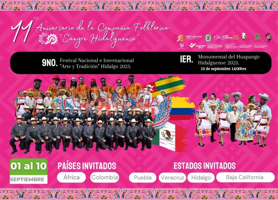 Tulancingo Será Sede Del Noveno Festival “Arte y Tradición” y del Primer Monumental de Huapango Hidalguense