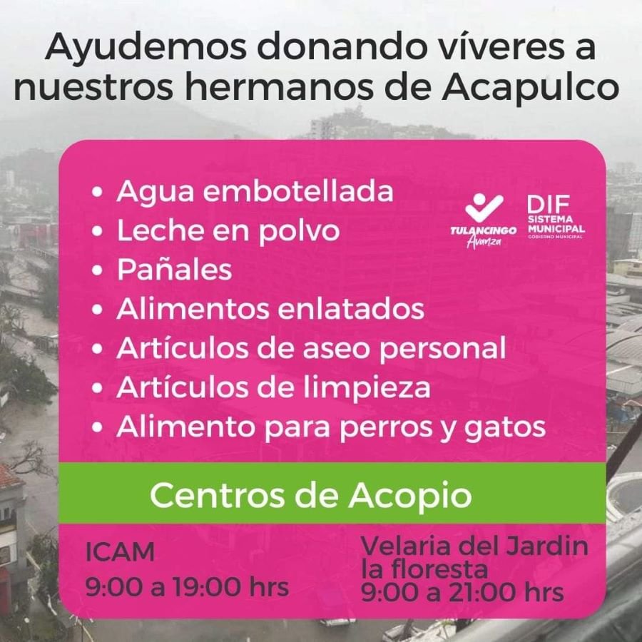 DIF Tulancingo Instaló Centro de Acopio en El Jardín La Floresta, Para Apoyo a Damnificados de Acapulco