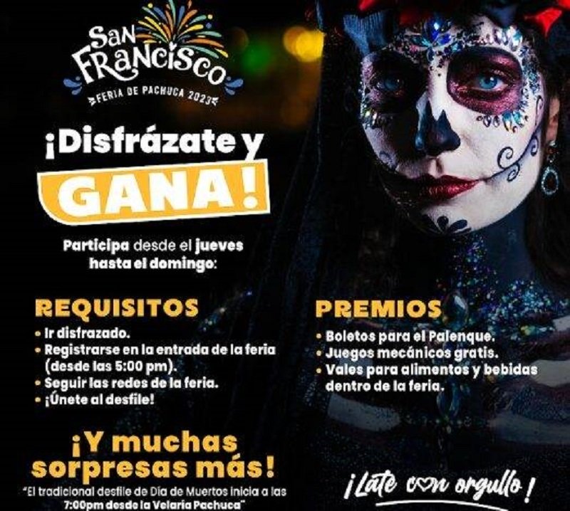 Disfrázate y Participa en la Feria de San Francisco Pachuca Hidalgo 2023