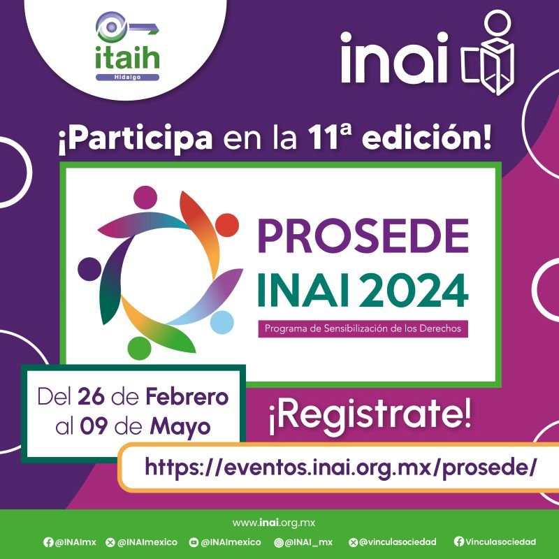 INAI- ITAIH Convocan a las OSC a Participar en El Prosede INAI 2024