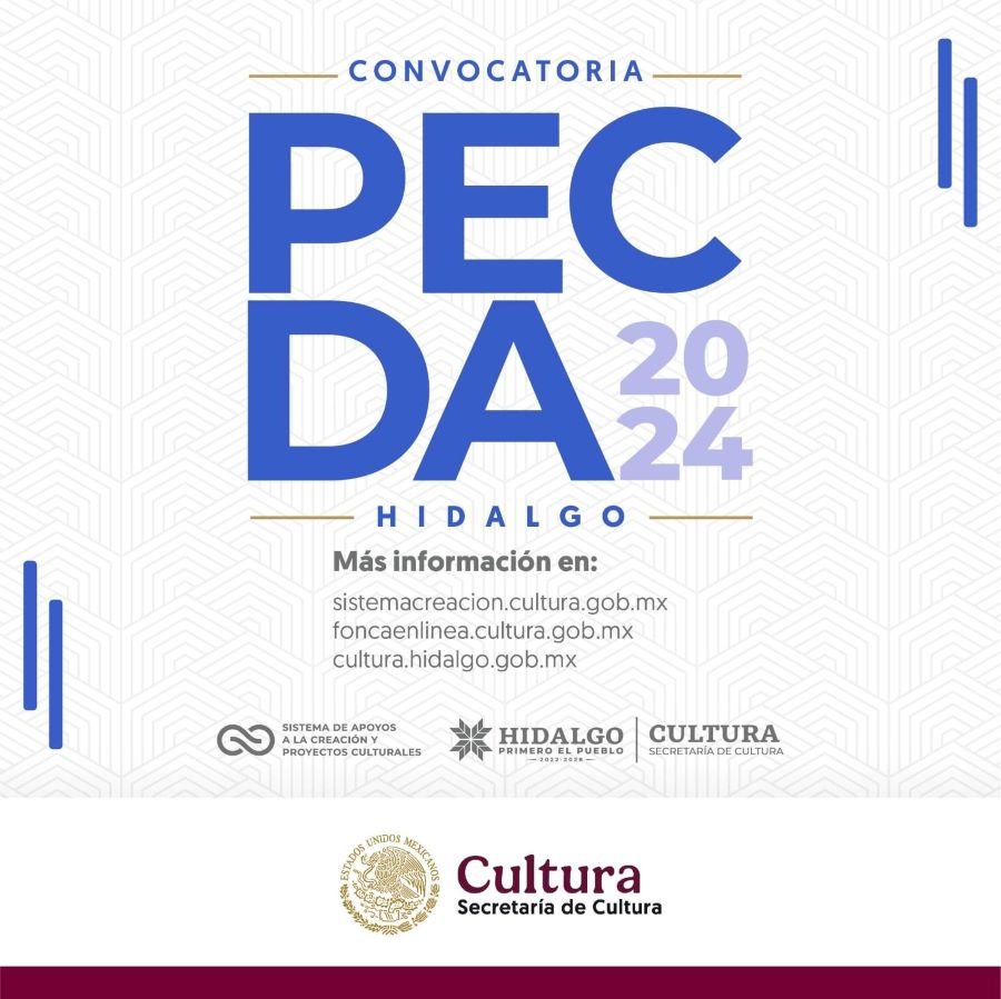 El Sistema Creación y el Gobierno de Hidalgo Publican la Convocatoria PECDA 2024