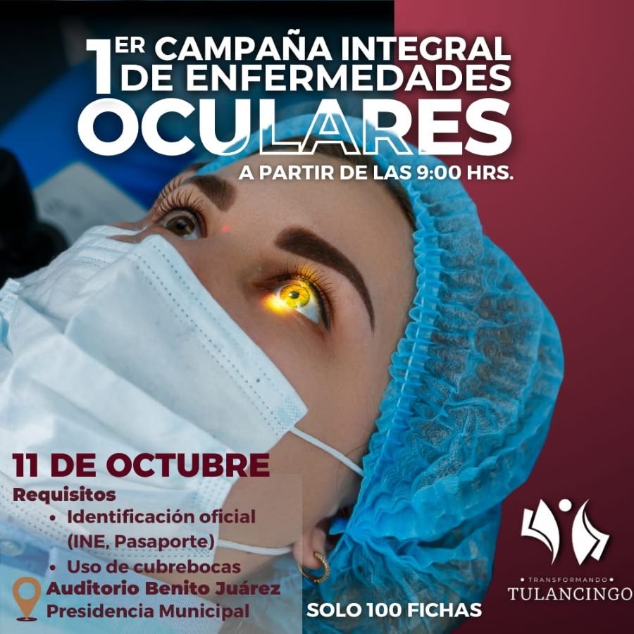 Promueve Gobierno Municipal de Tulancingo Primera Campaña Integral de Enfermedades Oculares