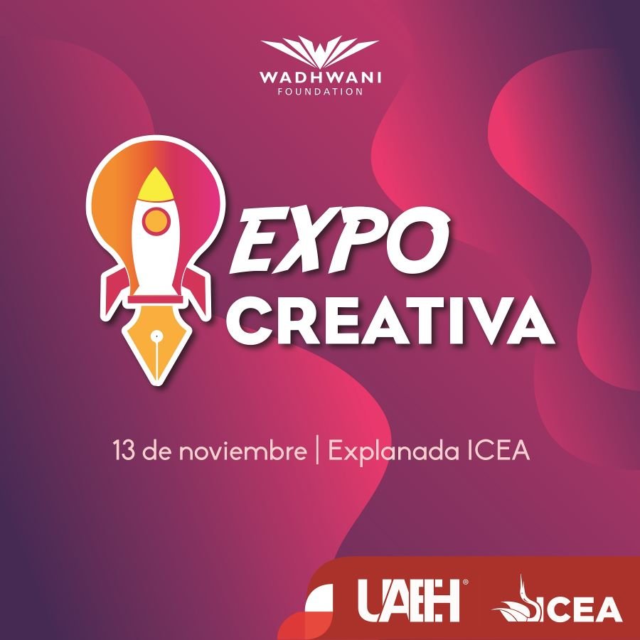 Realizará ICEA Primera Expo Creativa el 13 de Noviembre en el ICEA-UAEH