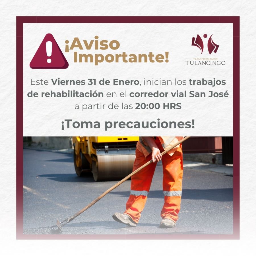 Inicia Reencarpetamiento En 2 Km Del Corredor Vial San José Con Inversión Estatal de 16 Millones 820 Mil Pesos, Beneficia a 106 Mil Habitantes.