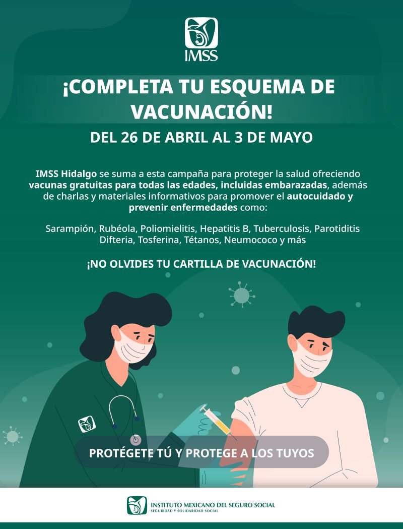 Invita IMSS Hidalgo a Población a Acudir a UMF Para Completar Esquema de Vacunación