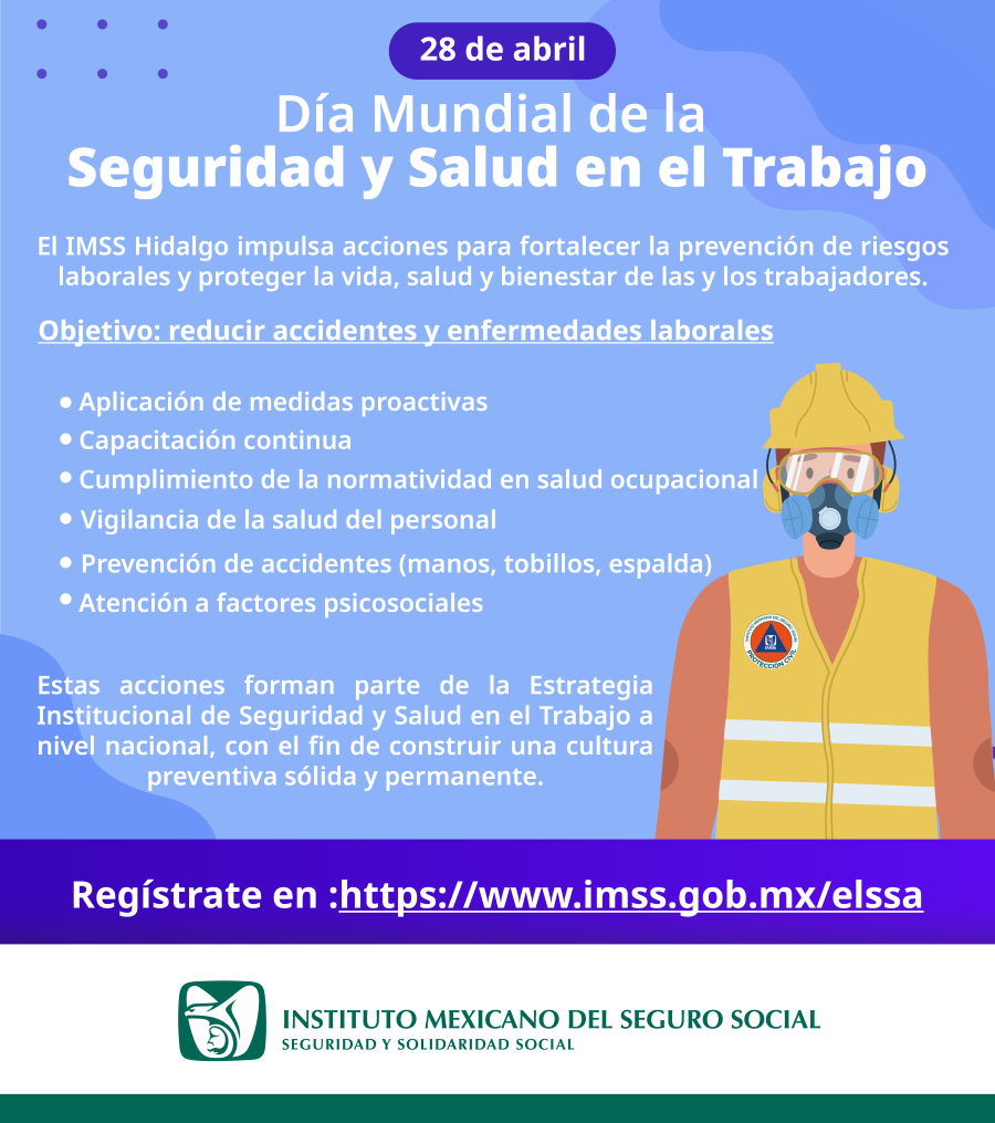 Promueve IMSS Hidalgo Cultura de Prevención en Día Mundial de la Seguridad y Salud en el Trabajo
