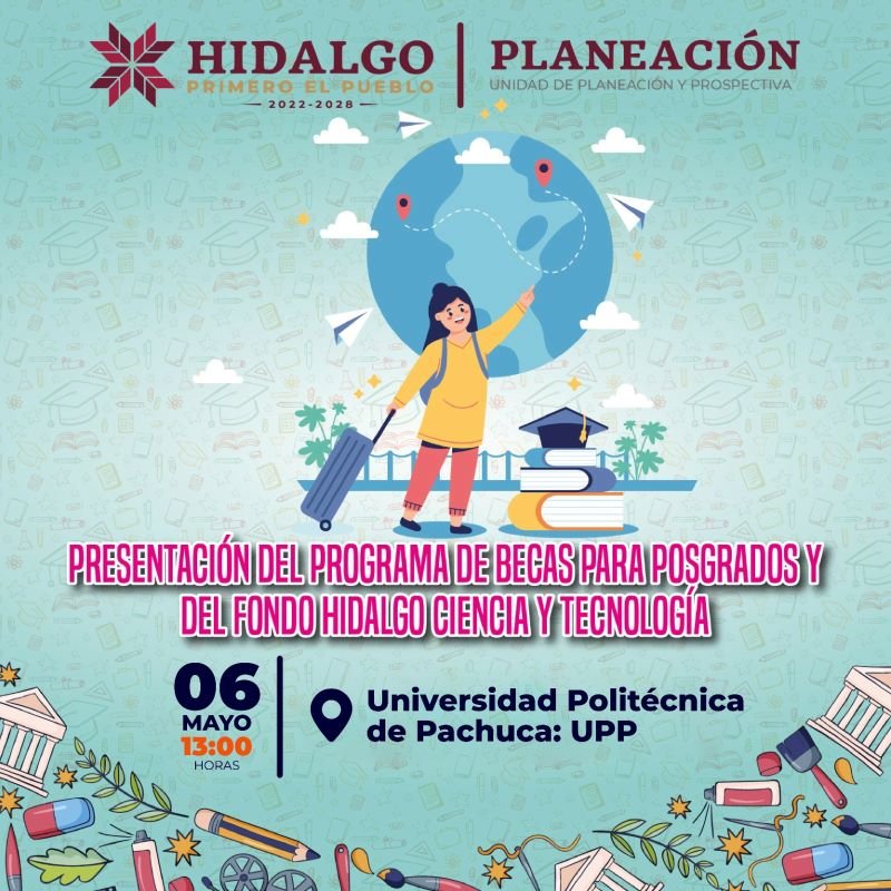 El Gobierno de Hidalgo promueve becas de posgrado en universidades del estado