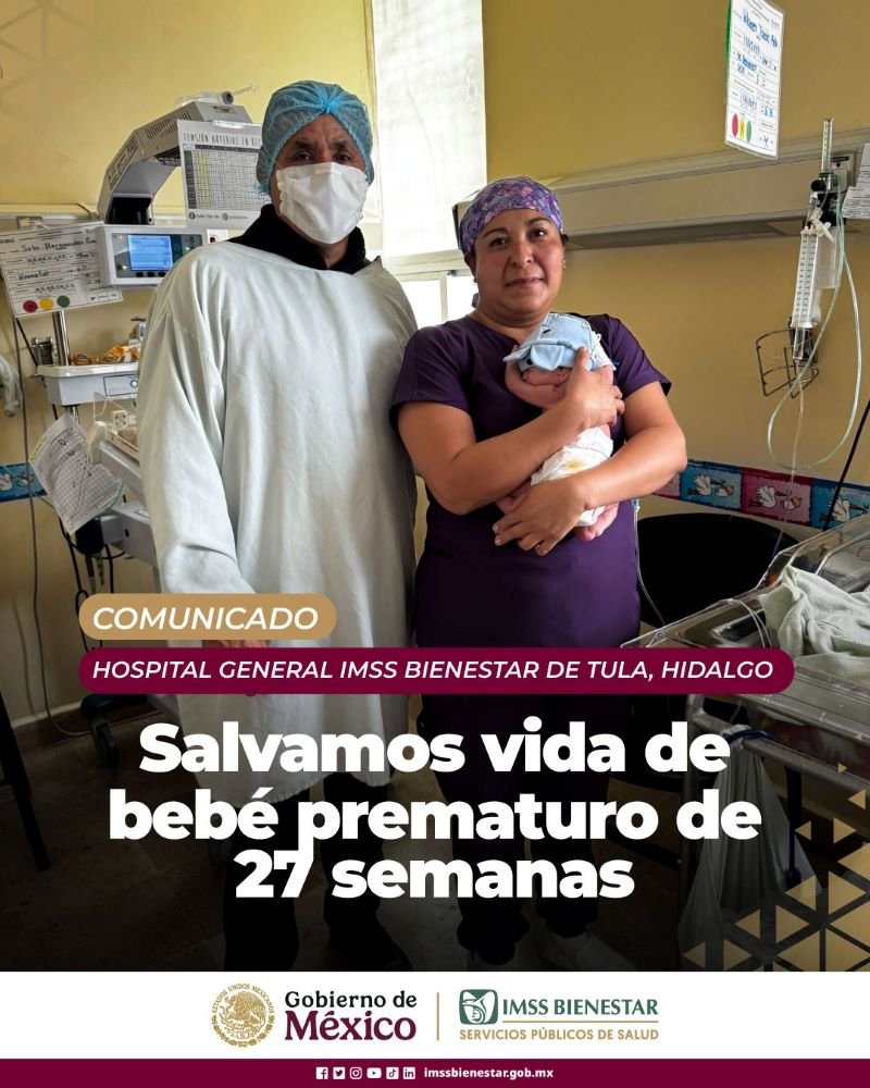 Hospital General IMSS Bienestar de Tula Salva Vida de Bebé Prematuro de 27 Semanas