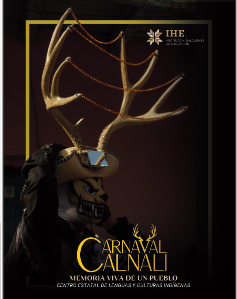 Preservan Memoria Ancestral del Carnaval de Calnalí