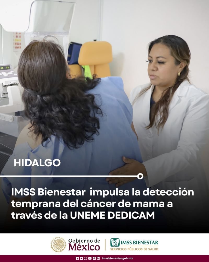 IMSS Bienestar Hidalgo Impulsa la Detección Temprana del Cáncer de Mama a Través de la UNEME DEDICAM