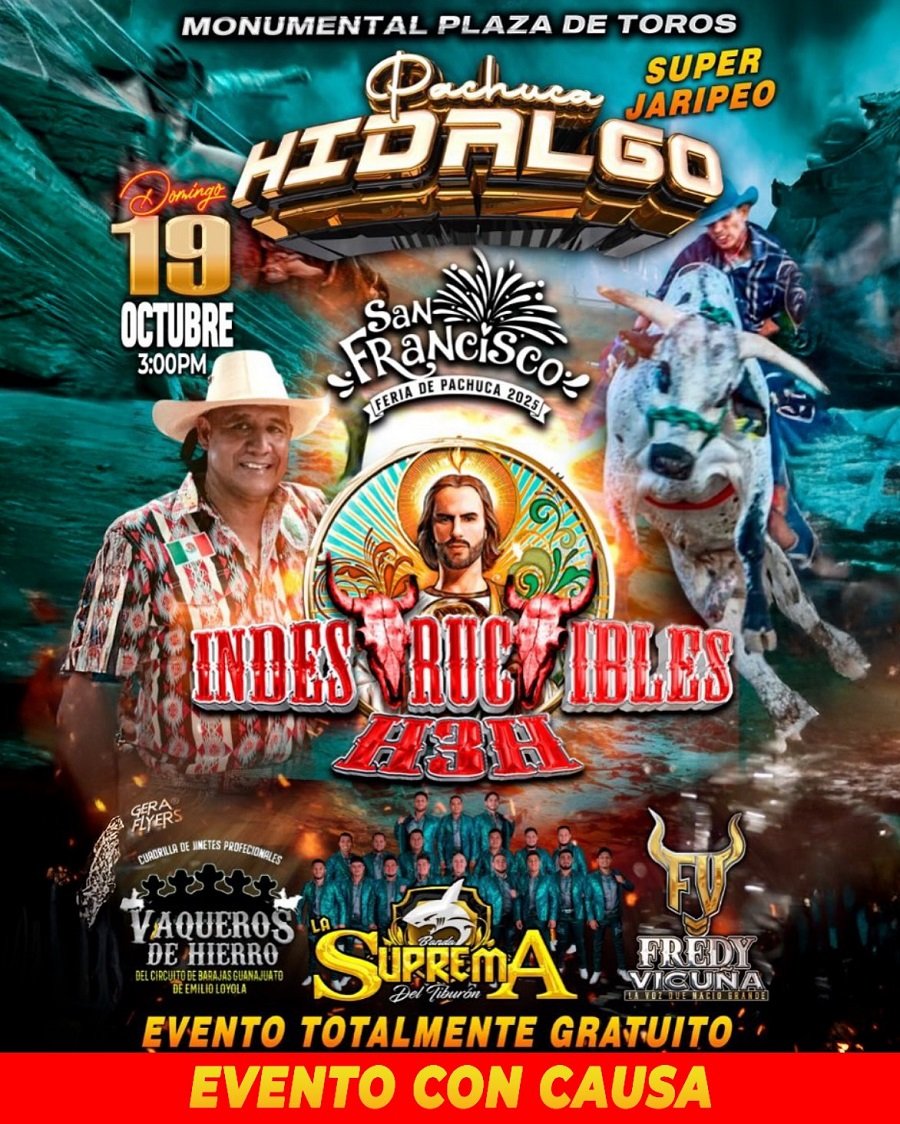 Invitan al Jaripeo-Baile Con Causa en La Feria San Francisco Pachuca 2025