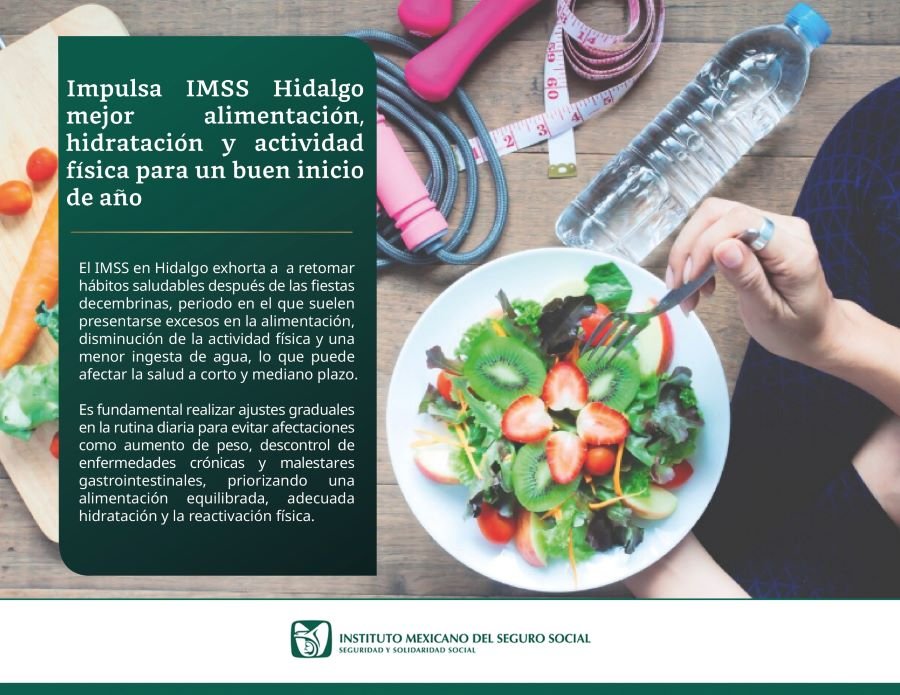 Impulsa IMSS Hidalgo Mejor Alimentación, Hidratación y Actividad Física Para Un Buen Inicio de Año