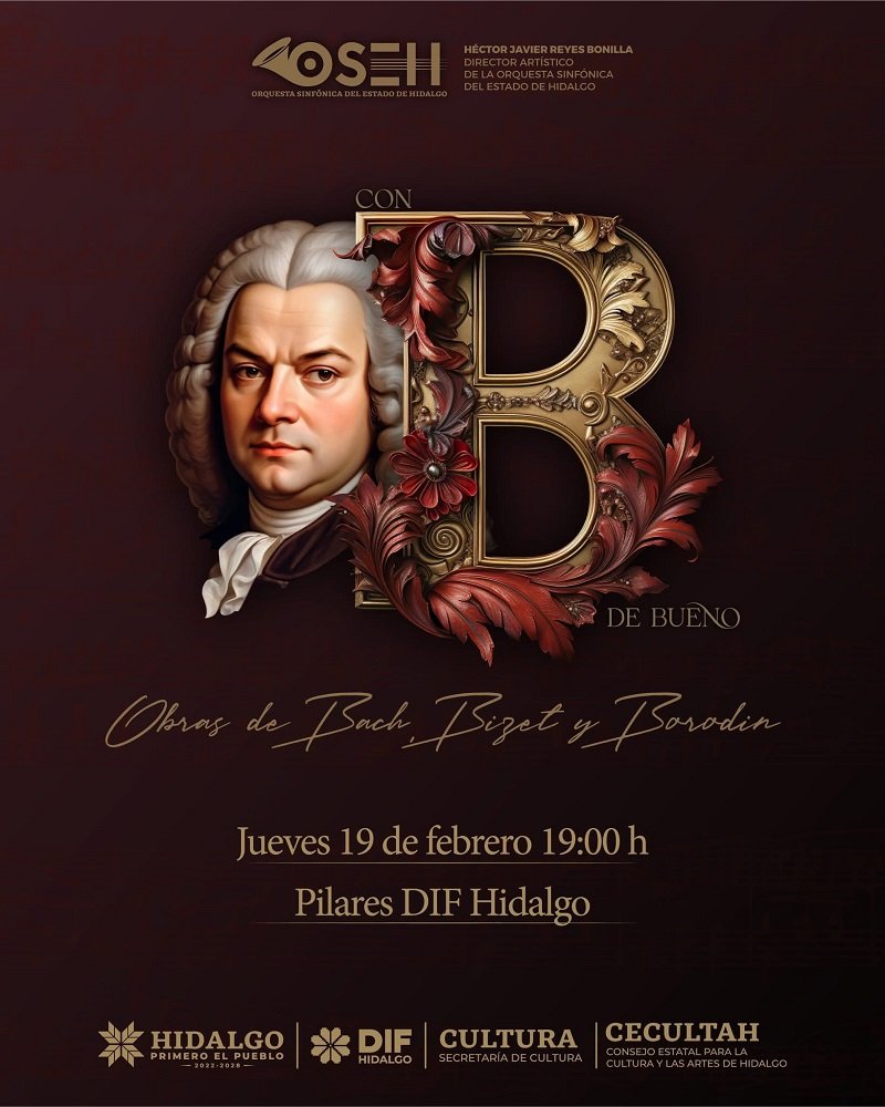 La Orquesta Sinfónica del Estado de Hidalgo (OSEH) Abre su Temporada 2026 Con El Concierto “Con B de bueno”