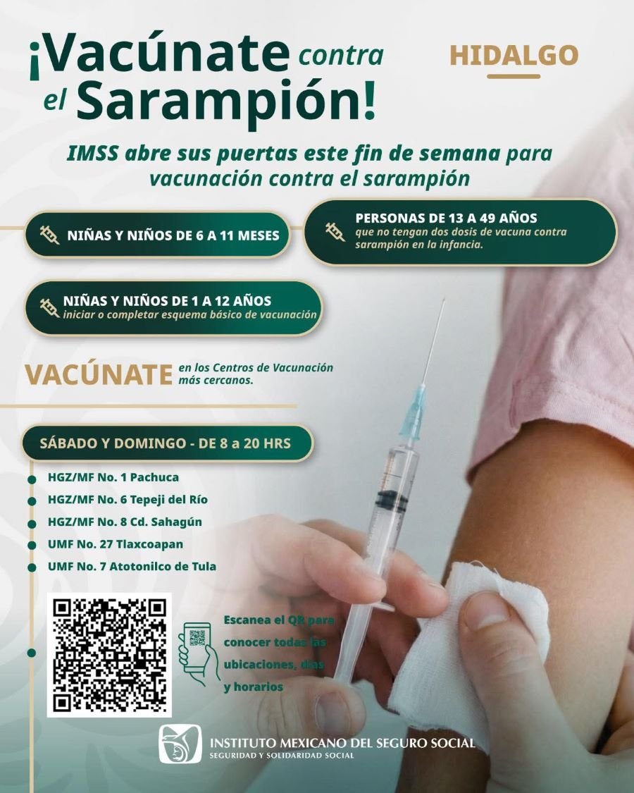 Participa IMSS Hidalgo en Estrategia Nacional de Vacunación Contra Sarampión Este 21 Y 22 de Febrero