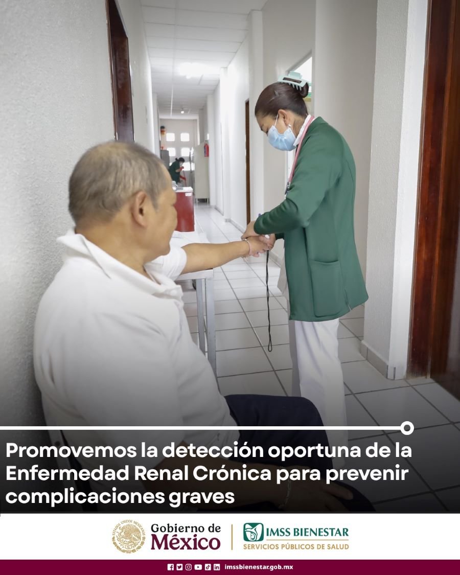 IMSS Bienestar Hidalgo Promueve La Detección Oportuna de Enfermedad Renal Crónica Para Prevenir Complicaciones Graves