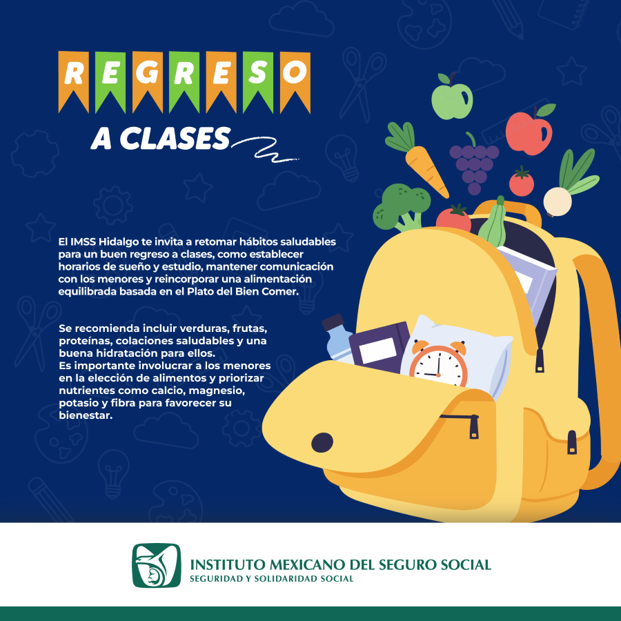 Llama IMSS Hidalgo Adoptar Una Alimentación Saludable Para un Buen Regreso a Clases