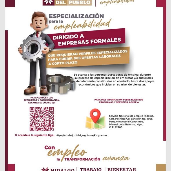 Hidalgo fortalece su política laboral mediante la convocatoria del programa “Fortalecimiento de la Vinculación y Movilidad Laboral, Primero el Pueblo”, impulsado por la Secretaría del Trabajo y Previsión Social