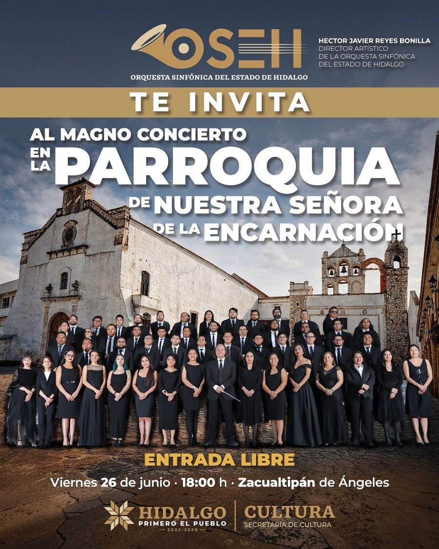 OSEH ofrecerá concierto especial en la Parroquia de Nuestra Señora de la Encarnación de Zacualtipán
