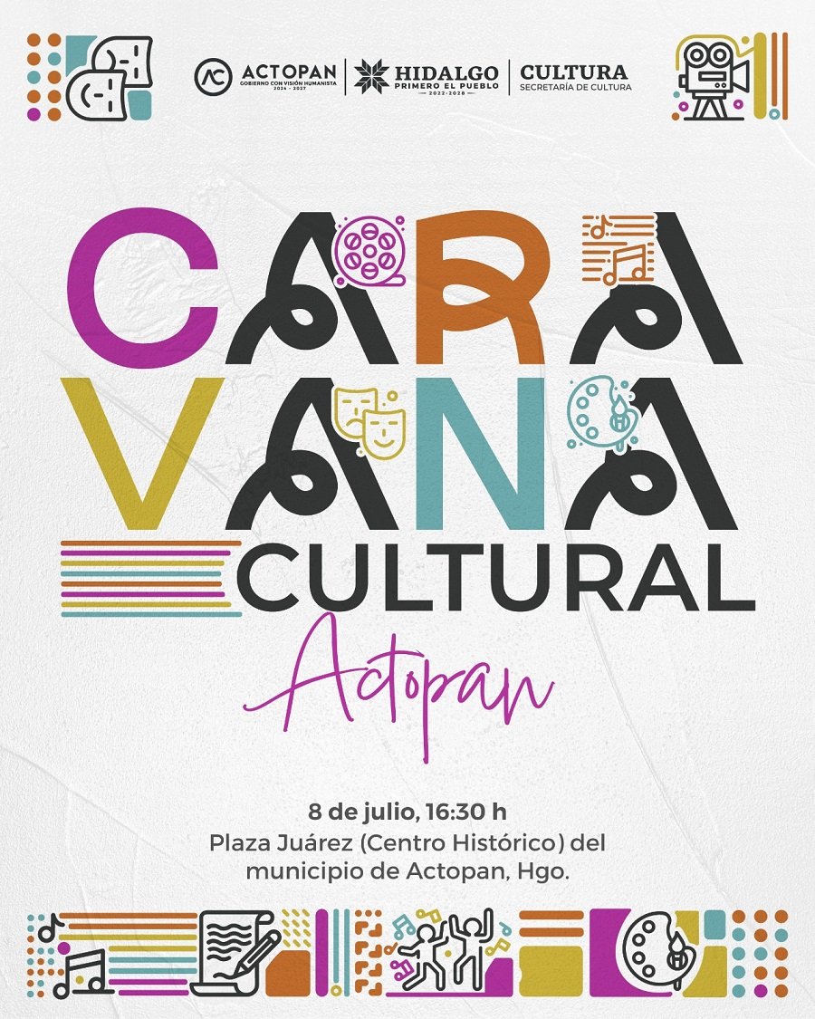 Caravana Cultural llegará a Actopan con una tarde de música y danza para toda la familia