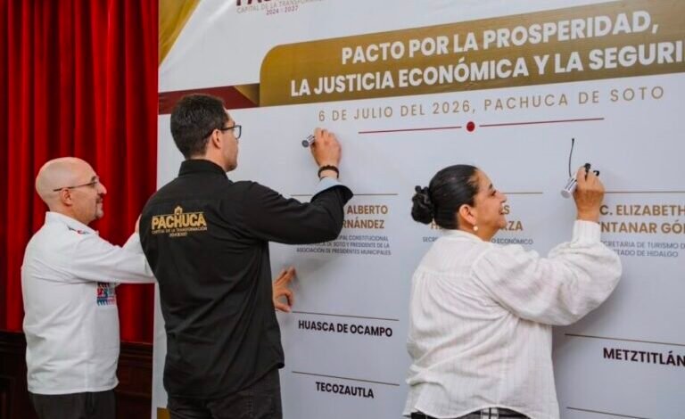 La Concanaco Servytur y presidentes municipales de Pachuca y pueblos mágicos Firmaron Pacto por la Prosperidad, la Justicia Económica y la Seguridad