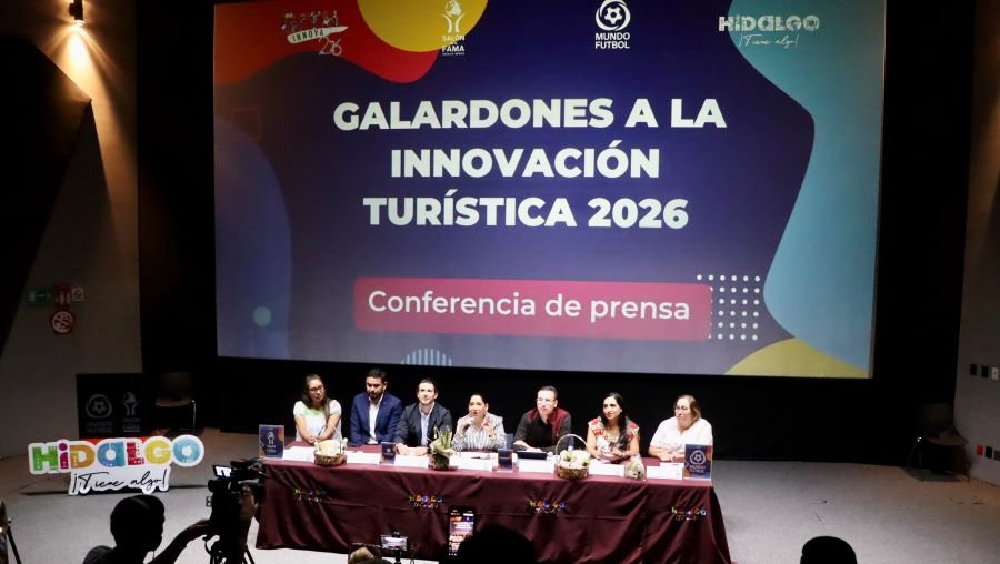 Hidalgo Reconoce La Innovación y Creatividad del Sector Turístico con Galardones a la Innovación 2026