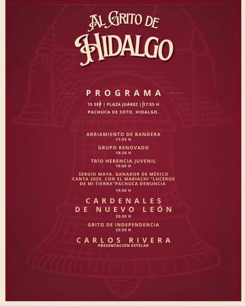 Programa oficial del Grito en Pachuca! para la noche del 15 de septiembre