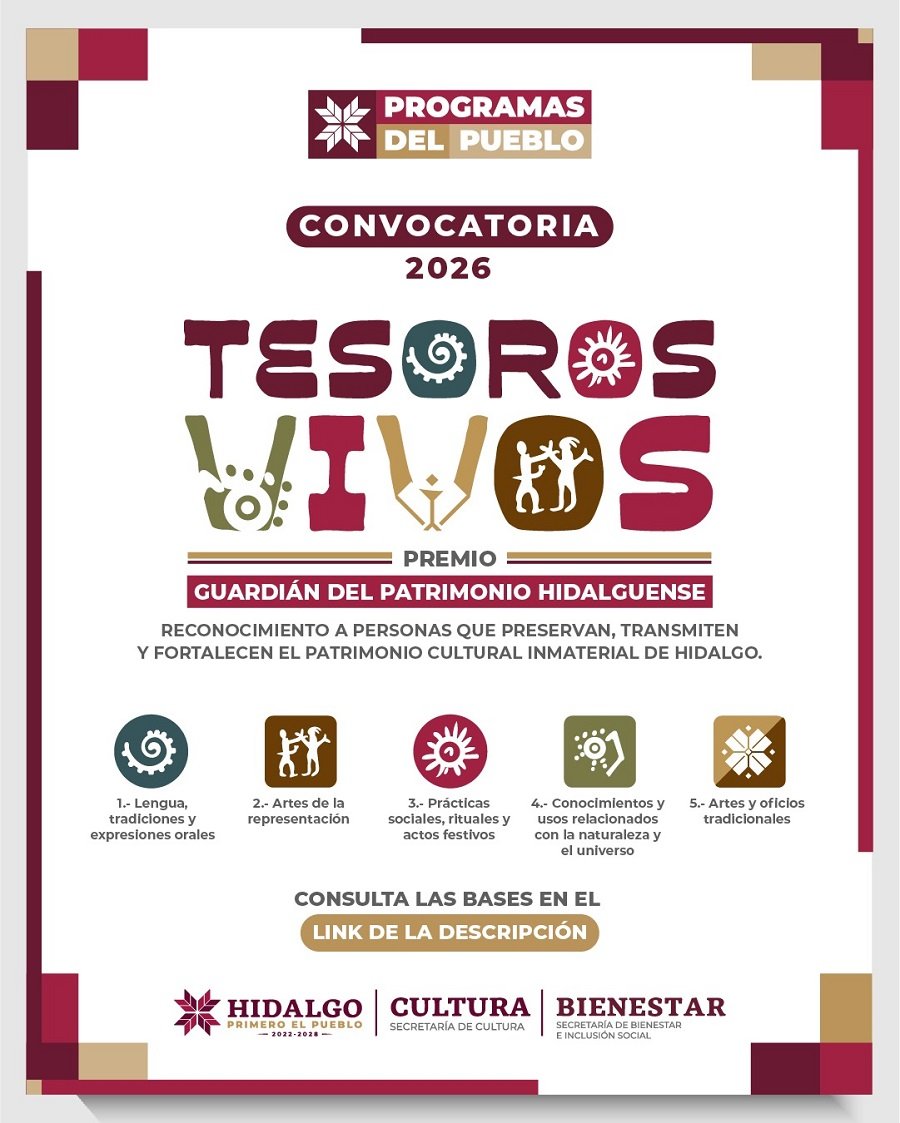 Tesoros Vivos entregará cinco estímulos de 80 mil pesos con recurso estatal a portadores del patrimonio hidalguense