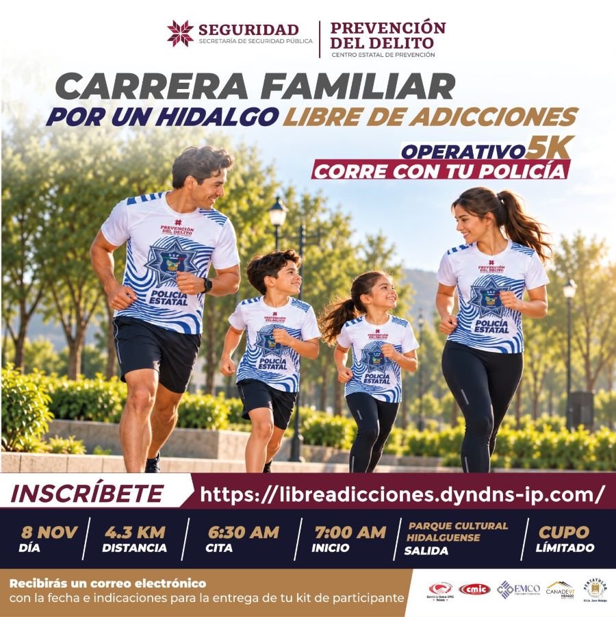 La Secretaría de Seguridad Pública de Hidalgo realizará el próximo 8 de noviembre la carrera “Por un Hidalgo Libre de Adicciones: Operativo 5K, Corre con tu Policía”