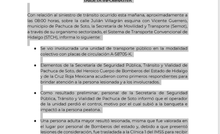Tarjeta informativa respecto al incidente donde se vio involucrada unidad del Sistema de Transporte Convencional, en el centro de Pachuca